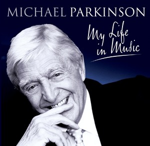 Various -  Michael Parkinson: My 