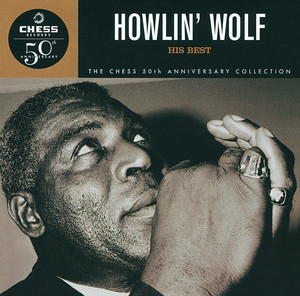 Howlin' Wolf: His Best -Chess 50t