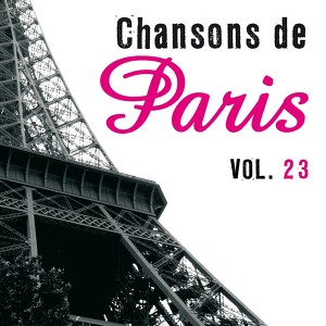 Chansons De Paris, Vol.23