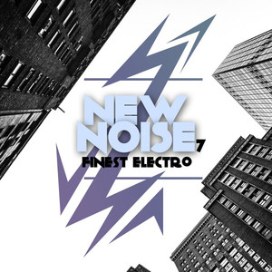 New Noise - Finest Electro, Vol. 