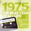 The Best Year Of My Life: 1975
