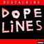 Dope Lines (Deluxe)