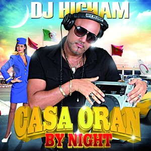 Casa Oran By Night (feat. Kader J
