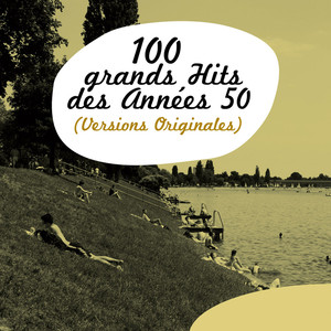 100 Grands Hits Des Années 50 (ve