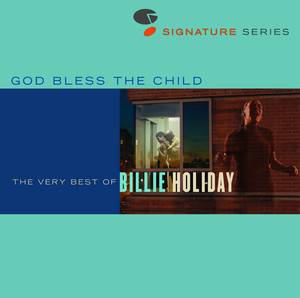God Bless The Child - The Very Be