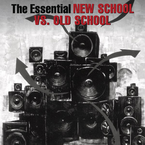 The Essential Old School Vs. New 