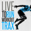 Live to Run: Workout Trax
