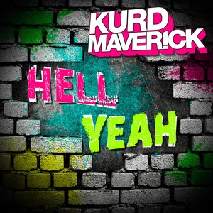 Hell Yeah ! (radio Edit)