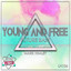 Young & Free: Future Bass