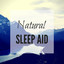 Natural Sleep Aid  Relaxing Musi