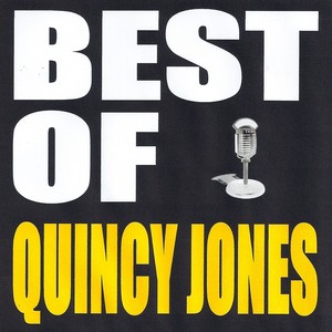 Best Of Quincy Jones