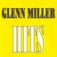 Glenn Miller - Hits
