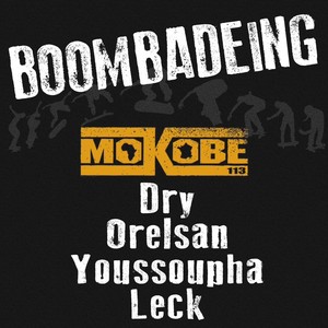 Boombadeing (feat. Dry, Orelsan, 