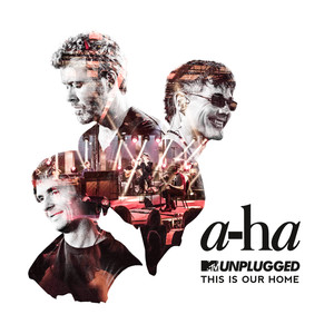 This Is Our Home (MTV Unplugged /