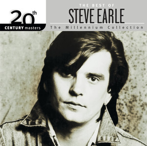 The Best Of Steve Earle 20th Cent