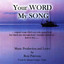 Your Word My Song