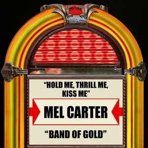Hold Me, Thrill Me, Kiss Me  Band