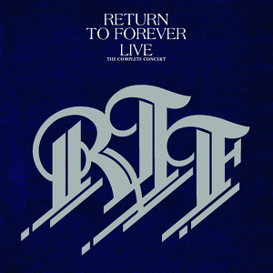 Return To Forever Live The Comple