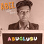 Abuglubu (Abel chante Bourvil)