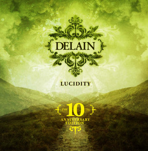Lucidity (10th Anniversary Editio