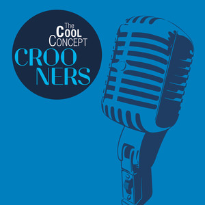 The Cool Concept "crooners"