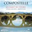 Compostelle / Le Chant De L'etoil