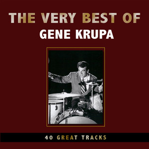 The Very Best Of Gene Krupa