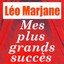 Mes Plus Grands Succès - Léo Marj