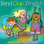 Bend Clap Stretch