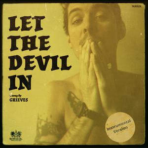 Let The Devil In (Instrumental Ve