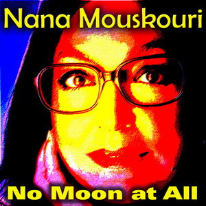 No Moon at All
