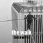 The Walk (On A Wire)