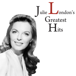 Julie London's Greatest Hits