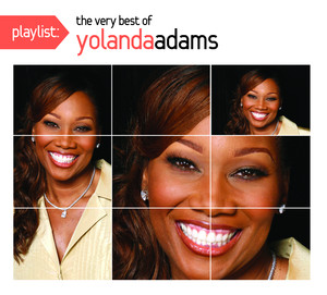 Yolanda Adams - Playlist: The Ver