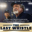 The Last Whistle (Original Motion