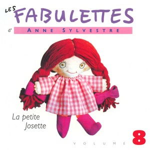Les Fabulettes 8 / La Petite Jose