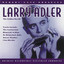 The Golden Era Of Larry Alder