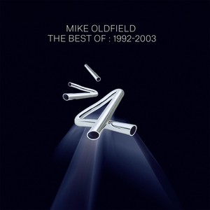 The Best Of Mike Oldfield: 1992-2