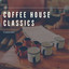 Coffee House Classics