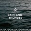 RAIN AND THUNDER
