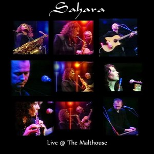 Sahara Live At The Malthouse