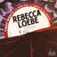Rebecca Loebe (Live)