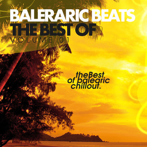 Balearic Beats - Best Of Chillout