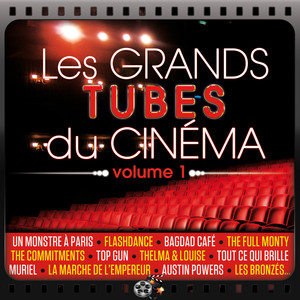 Les Grands Tubes Du Cinéma Vol.1