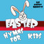 Easter Hymns For Kids
