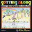 Getting Along - Songs For Pre Sch