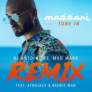 Tune In (DJ Antoine vs. Mad Mark 