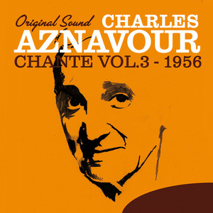 Charles Aznavour Chante, Vol. 3 (