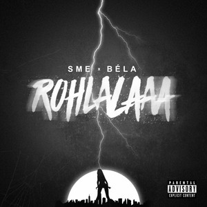 Rohlalaaa (feat. Bela)