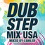 Dubstep Mix Usa 